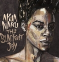 Akua Naru – The Blackest Joy Album