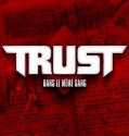 Trust - Dans le Même Sang Album
