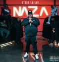 Naza - C'est La Loi Album Complet