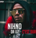 Ninho Feat da uzi - C'est Dur