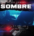 Kalash Criminel - Sombre