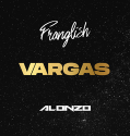 Franglish - Vargas Feat. Alonzo