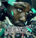 Meek Mill – Championships Album