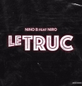 Nino b - Le truc Feat. Niro