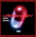 Niska - Médicament Feat. Booba