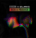 Dibson - Rien À Prouver feat. Elams