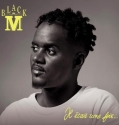 Black M - Il était une fois Album Complet