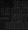 Booba - La Zone feat Sdm