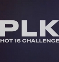 PLK - Hot 16 Challenge