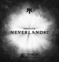 RK - Freestyle Neverland #2