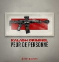 Kalash Criminel - Peur de personne