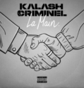 Kalash Criminel - La main
