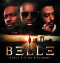 Gims – Belle ft. Slimane & Dadju
