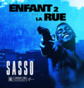Sasso - Enfant2LaRue, Vol. 2 Album Complet