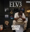 Hayce Lemsi – En attendant ELV3 Album Complet